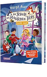  Die Schule der magischen Tiere Neuausgabe 3: Licht aus! von Margit Auer