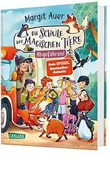 Fester Einband Die Schule der magischen Tiere Neuausgabe 4: Abgefahren! von Margit Auer