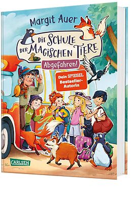  Die Schule der magischen Tiere Neuausgabe 4: Abgefahren! von Margit Auer