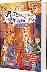 Fester Einband Die Schule der magischen Tiere Neuausgabe 7: Wo ist Mr. M? von Margit Auer