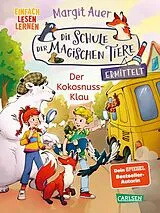 Fester Einband Die Schule der magischen Tiere ermittelt Neuausgabe 3: Der Kokosnuss-Klau von Margit Auer
