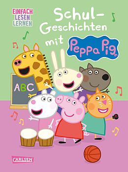Fester Einband Peppa Wutz: Schul-Geschichten mit Peppa Pig von Steffi Korda