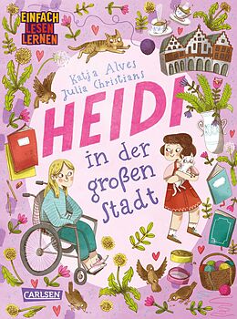 Fester Einband Heidi in der großen Stadt von Katja Alves