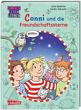 Fester Einband Lesen lernen mit Conni: Conni und die Freundschaftssterne von Julia Boehme