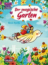Fester Einband Der magische Garten von Renée Kurilla