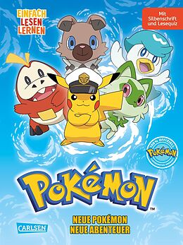  Pokémon Erstlesebuch: Neue Pokémon, neue Abenteuer von Oliver Bieber