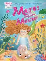 Fester Einband Maras magische Muschel von Anja Schenk