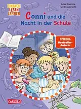 Fester Einband Lesen lernen mit Conni: Conni und die Nacht in der Schule von Julia Boehme