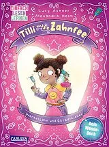 Fester Einband Tilli und die Zahnfee von Lucy Astner