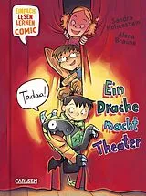 Fester Einband Erstleser Kindercomic: Ein Drache macht Theater von Sandra Hohenstein
