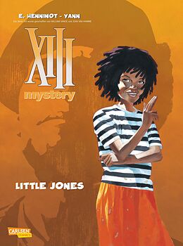 Kartonierter Einband XIII Mystery 3: Little Jones von Éric Henninot