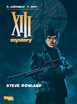 Kartonierter Einband XIII Mystery 5: Steve Rowland von Fabien Nury