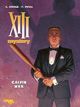 Kartonierter Einband XIII Mystery 10: Calvin Wax von Fred Duval