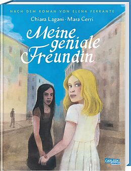 Fester Einband Die Neapolitanische Saga 1: Meine geniale Freundin von Elena Ferrante