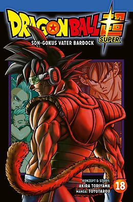 Kartonierter Einband Dragon Ball Super 18 von Toyotarou, Akira Toriyama (Original Story)
