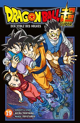 Kartonierter Einband Dragon Ball Super 19 von Toyotarou, Akira Toriyama (Original Story)