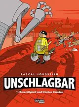 Kartonierter Einband Unschlagbar! 1: Gerechtigkeit und frisches Gemüse von Pascal Jousselin