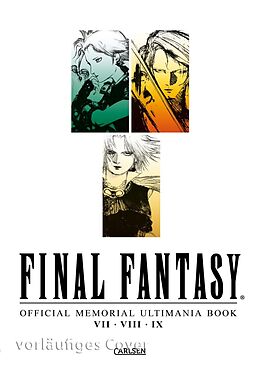 Fester Einband Final Fantasy - Official Memorial Ultimania : Final Fantasy - Official Memorial Ultimania: VII bis IX von 
