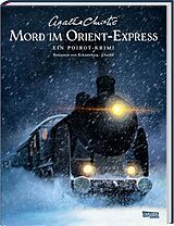 Fester Einband Agatha Christie Classics: Mord im Orient-Express von Agatha Christie, Benjamin von Eckartsberg