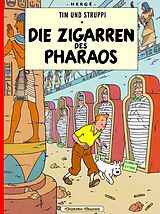 Kartonierter Einband Tim und Struppi 3: Die Zigarren des Pharaos von Hergé