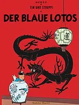 Kartonierter Einband (Kt) Tim und Struppi: Der Blaue Lotos von Hergé