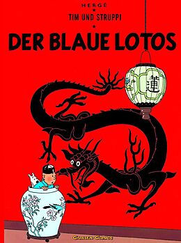 Kartonierter Einband Tim und Struppi 4: Der Blaue Lotos von Hergé