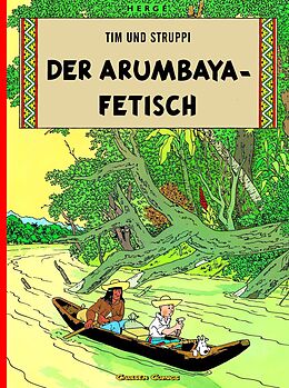 Kartonierter Einband Tim und Struppi 5: Der Arumbaya-Fetisch von Hergé