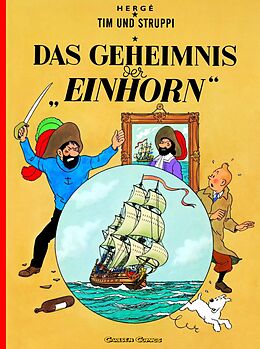 Kartonierter Einband Tim und Struppi 10: Das Geheimnis der Einhorn von Hergé