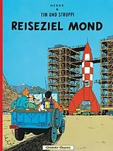 Kartonierter Einband Tim und Struppi: Reiseziel Mond von Hergé