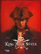 Fester Einband LONG JOHN SILVER GESAMTAUSGABE von LAUFFRAY / DORISON
