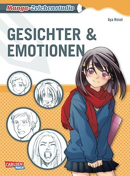 Kartonierter Einband Manga-Zeichenstudio: Gesichter und Emotionen von Aya Hosoi
