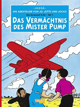 Kartonierter Einband Die Abenteuer von Jo, Jette und Jocko 3: Das Vermächtnis des Mister Pump von Hergé