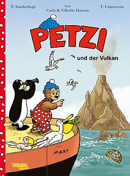 Kartonierter Einband Petzi - Der Comic 1: Petzi und der Vulkan von Per Sanderhage, Thierry Capezzone