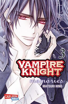 Kartonierter Einband Vampire Knight - Memories 3 von Matsuri Hino