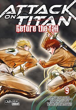 Kartonierter Einband Attack on Titan - Before the Fall 9 von Hajime Isayama, Ryo Suzukaze, Satoshi Shiki