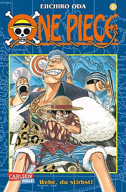 Kartonierter Einband One Piece 8 von Eiichiro Oda