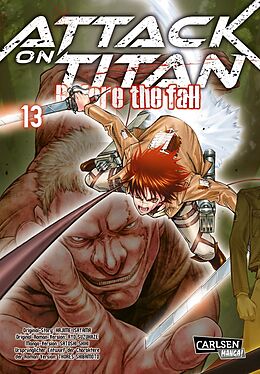 Kartonierter Einband Attack on Titan - Before the Fall 13 von Hajime Isayama, Ryo Suzukaze