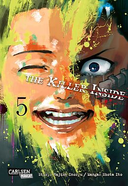 Kartonierter Einband The Killer Inside 5 von Hajime Inoryu, Shota Ito