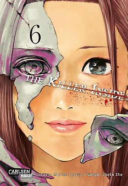 Kartonierter Einband The Killer Inside 6 von Hajime Inoryu, Shota Ito