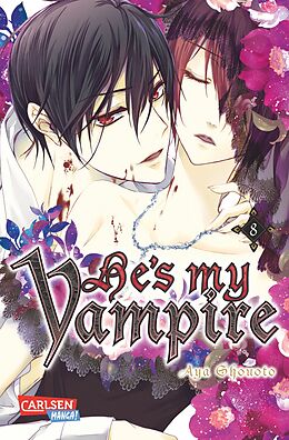 Kartonierter Einband He's my Vampire 8 von Aya Shouoto