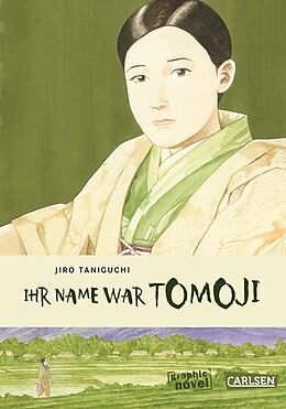 Kartonierter Einband Ihr Name war Tomoji von Jiro Taniguchi