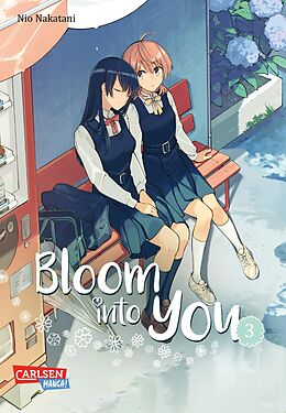 Kartonierter Einband Bloom into you 3 von Nio Nakatani