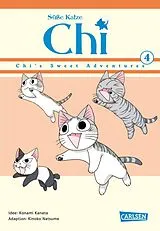 Kartonierter Einband Süße Katze Chi: Chi's Sweet Adventures 4 von Kinoko Natsume, Konami Kanata