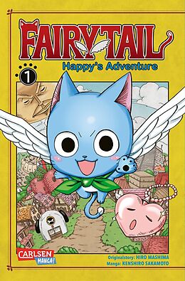 Kartonierter Einband Fairy Tail  Happy's Adventure 1 von Kenshiro Sakamoto, Hiro Mashima