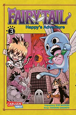 Kartonierter Einband Fairy Tail  Happy's Adventure 3 von Kenshiro Sakamoto, Hiro Mashima