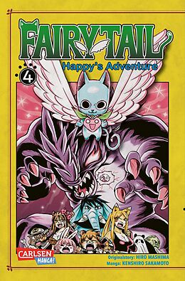 Kartonierter Einband Fairy Tail  Happy's Adventure 4 von Kenshiro Sakamoto, Hiro Mashima