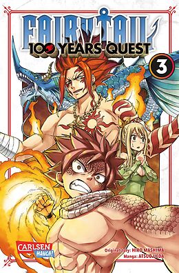 Kartonierter Einband Fairy Tail  100 Years Quest 3 von Hiro Mashima, Atsuo Ueda