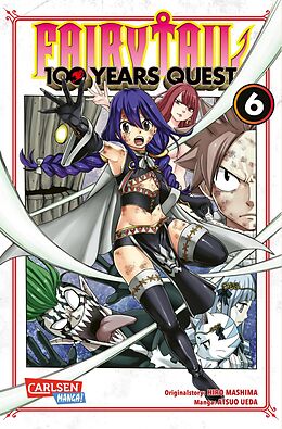 Kartonierter Einband Fairy Tail  100 Years Quest 6 von Hiro Mashima, Atsuo Ueda