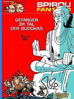 Kartonierter Einband Spirou und Fantasio 12: Gefangen im Tal der Buddhas von André Franquin