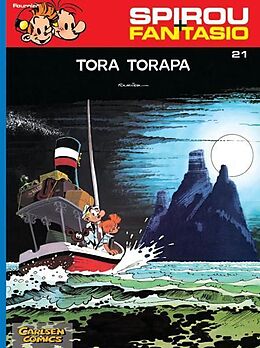 Kartonierter Einband Spirou und Fantasio 21: Tora Torapa von Jean-Claude Fournier